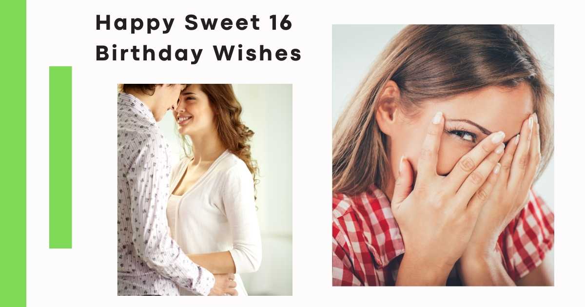 Happy Sweet 16 Birthday Wishes