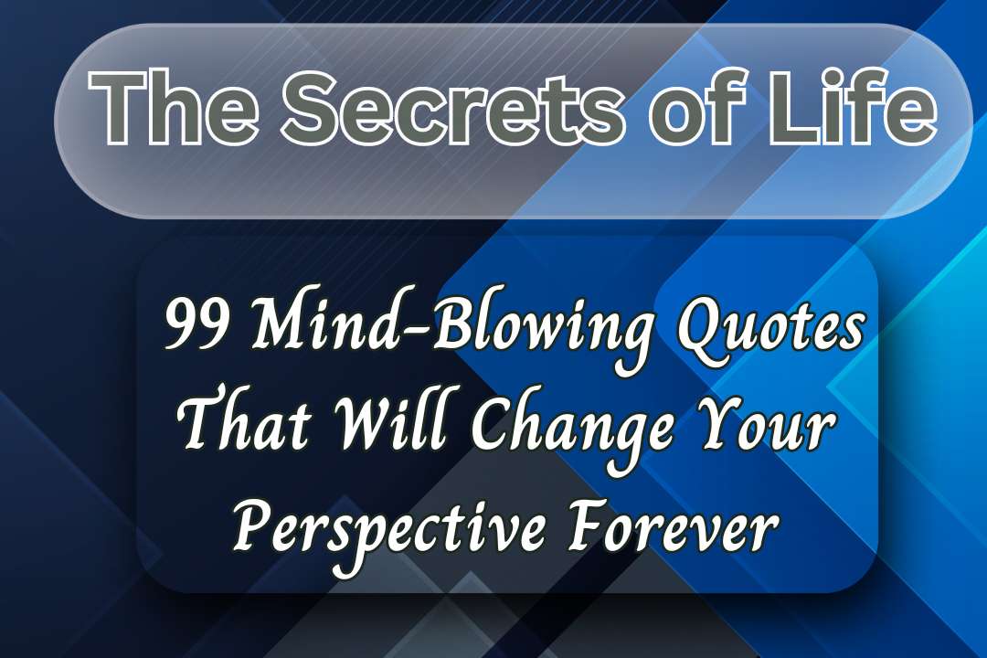 Life-Changing Quotes