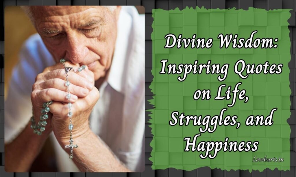 Inspirational religious quotes about life and struggles: